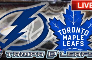 Tampa Bay Lightning vs Toronto Maple Leafs LIVE Stream Game Audio  | NHL LIVE Stream Gamecast & Chat