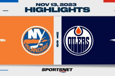 NHL Highlights | Islanders vs. Oilers - November 13, 2023