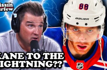 Patrick Kane to the Tampa Bay Lightning | Missin Curfew Ep 233