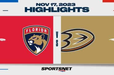 NHL Highlights | Panthers vs. Ducks - November 17, 2023