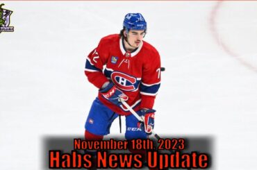 Habs News Update - November 18th, 2023