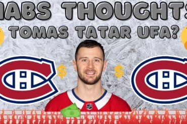 Habs Thoughts - The Tomas Tatar Situation