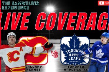 CALGARY FLAMES vs. TORONTO MAPLE LEAFS live NHL Hockey | Game coverage