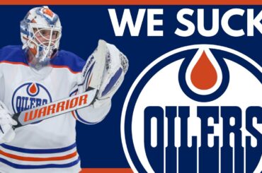 Edmonton Oilers Still SUCK