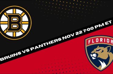 Boston Bruins vs Florida Panthers | NHL Picks and Predictions for 11/22