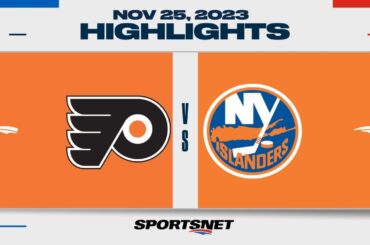 NHL Highlights | Flyers vs. Islanders - November 25, 2023