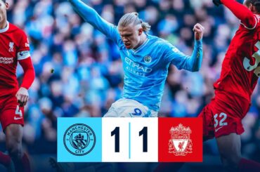 Man City 1-1 Liverpool | HIGHLIGHTS Haaland & Trent Alexander-Arnold Goals