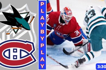 NHL GAME PLAY BY PLAY:  CANADIENS vs SHARKS