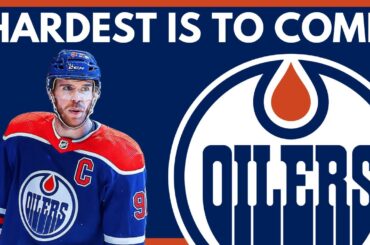 Edmonton Oilers Have LOTS OF WORK AHEAD