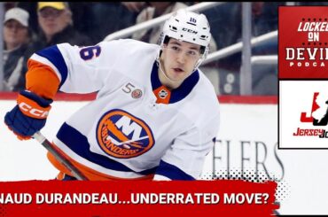 Devils Acquire Arnaud Durandeau From Islanders; What Other Moves Need to be Made? (Ft. Jersey Joe)