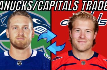 BROCK BOESER FOR ANTHONY MANTHA TRADE? | Vancouver Canucks/Washington Capitals | NHL Trade Deadline