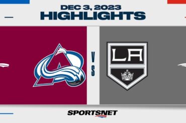 NHL Highlights | Avalanche vs. Kings - December 3, 2023