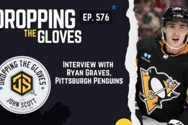 Interview with Ryan Graves, Pittsburgh Penguins - DTG - [Ep.576]