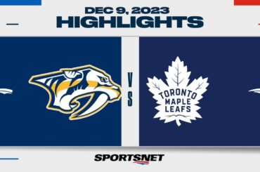 NHL Highlights | Predators vs. Maple Leafs - December 9, 2023