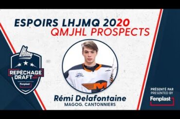 Espoirs du Repêchage 2020 Fenplast / Fenplast 2020 Draft Prospects: Rémi Delafontaine