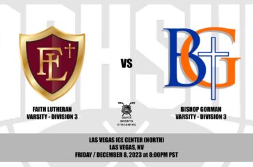 Bishop Gorman Varsity Division 3 vs Faith Lutheran Varsity Division 3