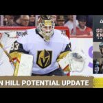 Adin Hill Update / Road trip recap / Preview vs Capitals