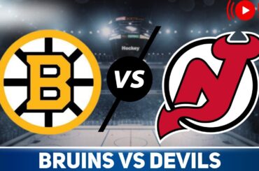 Boston Bruins vs New Jersey Devils LIVE STREAM & PLAY-BY-PLAY | NHL Live stream