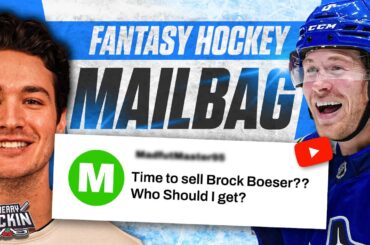 Fantasy Hockey Mailbag: Is It Time to Sell High on Brock Boeser? | Week 10 | Cherry Pickin'