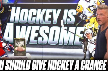 Hockey Is Awesome: Pat McAfee Breaks Down Why You Should Give Hockey A Chance