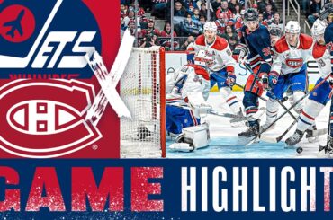 Winnipeg Jets vs. Montreal Canadiens - Game Highlights