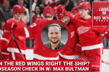 Can the Red Wings Right the Ship? | Midseason Check-in With Max Bultman of the Athletic