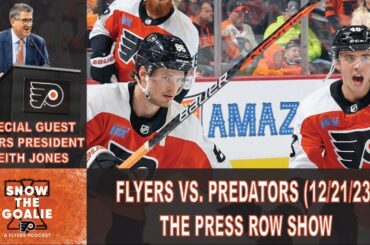 Philadelphia Flyers vs. Nashville Predators (12/21/23) - The Press Row Show: Pregame, INTs, Postgame