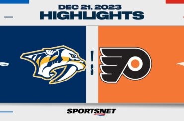 NHL Highlights | Predators vs. Flyers - December 21, 2023