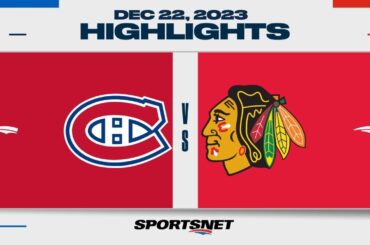 NHL Highlights | Canadiens vs. Blackhawks - December 22, 2023