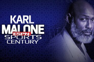 Karl Malone ESPN SportsCentury | Career And Outrageous Off Court Life Documentary