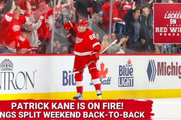 Patrick Kane is on FIRE | Red Wings Split Weekend Back-to-Back against Flyers & Devils