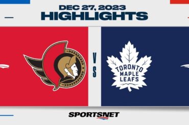 NHL Highlights | Senators vs. Maple Leafs - December 27, 2023
