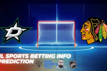 Dallas Stars VS Chicago Blackhawks : NHL Betting Info For 12/29/23