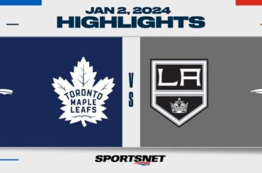 NHL Highlights | Maple Leafs vs. Kings - January 2, 2024