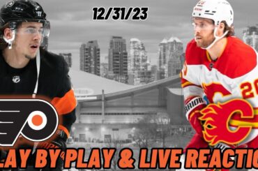 Philadelphia Flyers vs Calgary Flames Live Reaction | NHL Play by Play | Flyers vs Flames