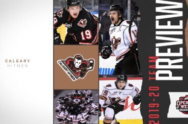 SEASON PREVIEW | Calgary Hitmen | 2019-20