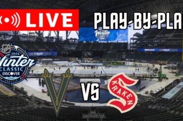 LIVE: Vegas Golden Knights VS Seattle Kraken WINTER CLASSIC Scoreboard/Commentary!