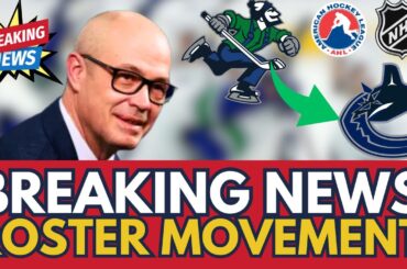 🔴 BREAKING NEWS: PATRIK ALLVIN ANNOUNCES LAST MINUTE ROSTER MOVEMENT AT VANCOUVER CANUCKS!