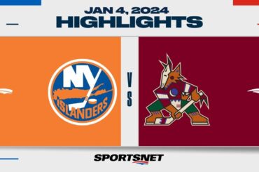 NHL Highlights | Islanders vs. Coyotes - January 4, 2024