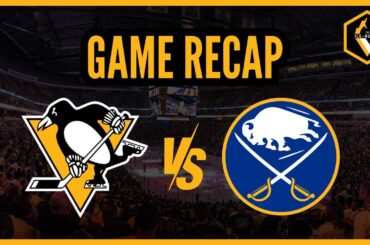 Ice-Burgh RECAP: Pittsburgh Penguins vs. Buffalo Sabres