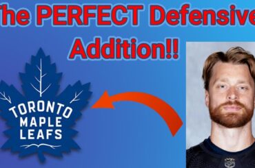 The PERFECT Leafs Defensive Addition!!