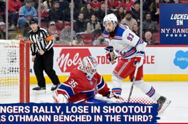 Rangers rally but make too many miscues in 4-3 shootout loss to Montreal... Was Othmann benched??