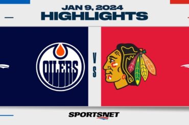 NHL Highlights | Oilers  vs. Blackhawks - January 9, 2024