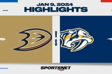 NHL Highlights | Ducks vs. Predators - January 9, 2024