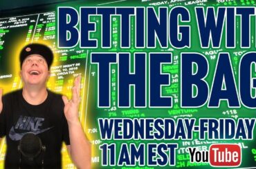 NHL | NCAAB | NBA | Sports Betting Live | Betting with the Bag | Wed, Jan 10th, 2024