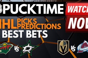 NHL Predictions, Picks & Odds | Wild vs Stars | Golden Knights vs Avalanche | PuckTime Jan 10