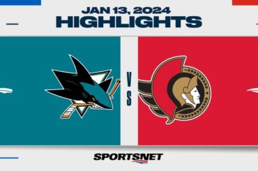 NHL Highlights | Sharks vs. Senators - January 13, 2024