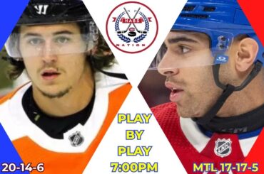 NHL GAME PLAY BY PLAY | CANADIENS VS FLYERS