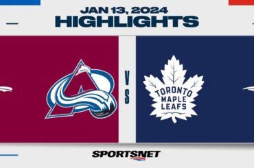 NHL Highlights | Avalanche vs. Maple Leafs - January 13, 2024