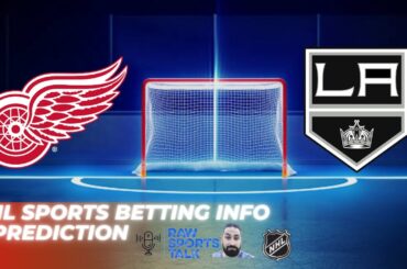 Detroit Red Wings VS LA Kings : NHL Betting Info For 1/13/24